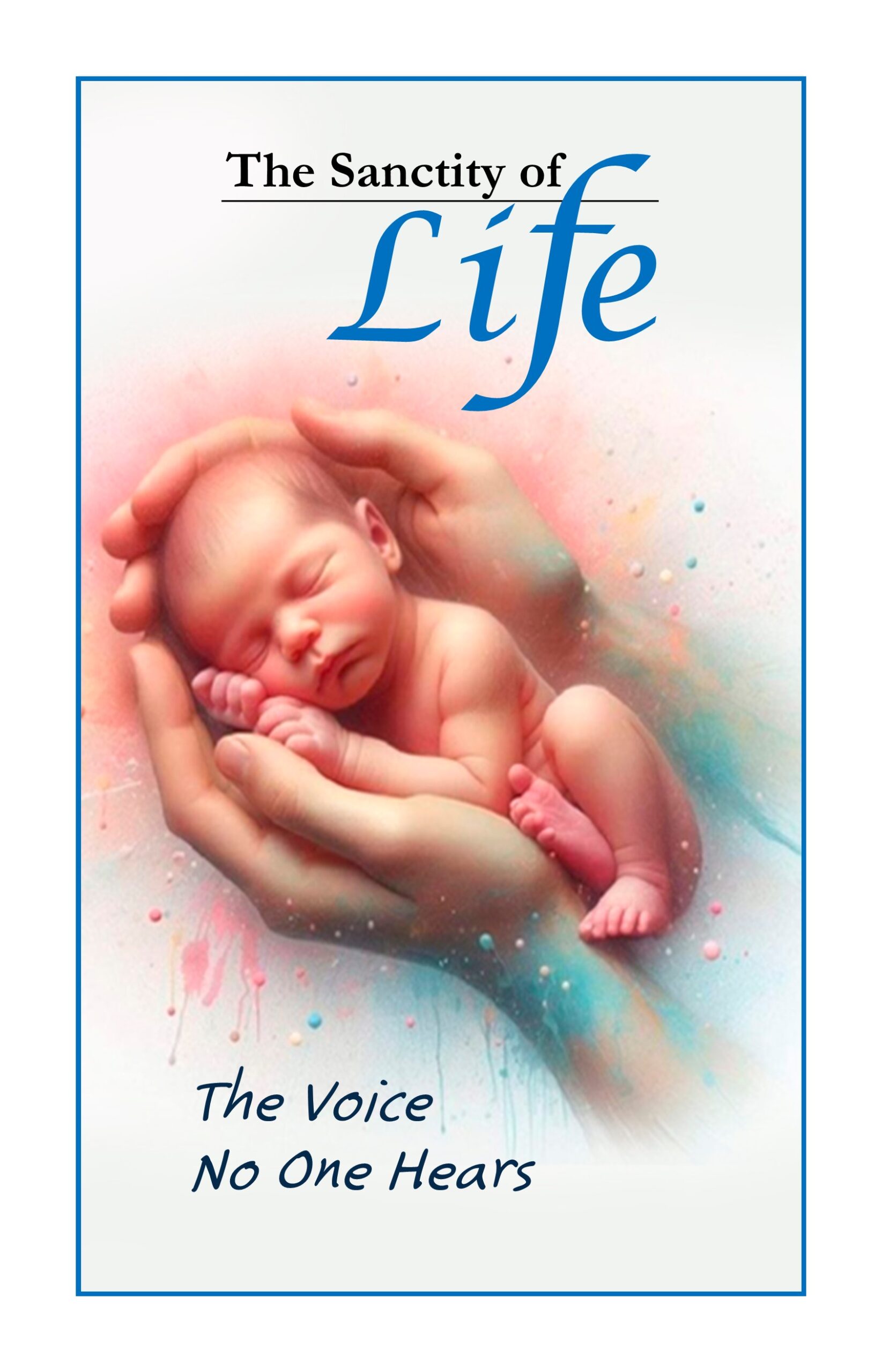 Sanctity of Life Booklet